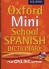 Oxford Mini School Spanish Dictionary (Paperback) - Oxford Dictionaries Photo
