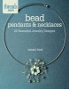 Bead Pendants and Necklaces - 20 Beautiful Jewelry Designs (Paperback) - Susan Beal Photo