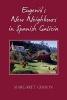 Eugenio's New Neighbours - In Spanish Galicia (Paperback) - Margaret Gimson Photo