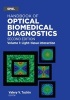 Handbook of Optical Biomedical Diagnostics, Volume 1 - Light-Tissue Interaction (Hardcover, 2nd Revised edition) - Valery V Tuchin Photo