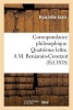 Correspondance Philosophique. Quatrieme Lettre. A M. Benjamin-Constant (French, Paperback) - Azais H Photo