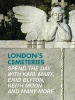 London's Cemeteries (Paperback, 2nd edition) - Darren Beach Photo