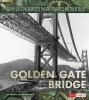 The Golden Gate Bridge (Paperback) - Rebecca Stanborough Photo