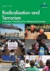 Radicalisation and Terrorism - A Teacher's Handbook for Addressing Extremism (Paperback) - Alison Jamieson Photo