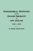 Topographical Dictionary of 2885 English Emigrants to New England, 1620-1650 (Paperback) - Charles E Banks Photo