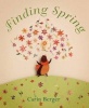 Finding Spring (Hardcover) - Carin Berger Photo