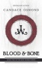 Blood & Bone (Paperback) - Candace Osmond Photo