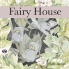 Fairy House (Paperback) - Sally Barton Photo