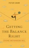 Getting the Balance Right (Paperback) - Peter Shaw Photo