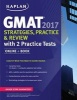 GMAT 2017 Strategies, Practice & Review with 2 Practice Tests - Online + Book (Paperback) - Kaplan Photo