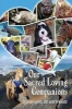 Our Sacred Loving Companions (Paperback) - Sharon Lund Photo