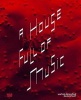 A House Full of Music (Hardcover) - Ralf Beil Photo