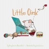 Little Oink (Board book) - Amy Krouse Rosenthal Photo