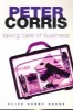 Taking Care of Business - Cliff Hardy Cases (Paperback) - Peter Corris Photo