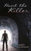 Hunt the Killer (Hardcover) - Barry Johnson Photo