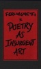 Poetry as Insurgent Art (Hardcover) - Lawrence Ferlinghetti Photo