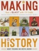 Making History - Have a Blast with 15 Crafts (Paperback) - Wendy Freshman Photo