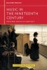 Music in the Nineteenth Century (Paperback) - Walter Frisch Photo