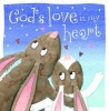 God's Love in My Heart (Board book) - Tim Bugbird Photo