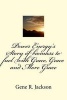 Power Energy's Story of Biomass to Fuel with Grace, Grace and More Grace (Paperback) - MR Gene R Jackson Photo