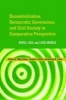 Decentralization, Democratic Governance, and Civil Society in Comparative Perspective - Africa, Asia and Latin America (Hardcover, New) - Philip Oxhorn Photo