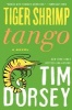 Tiger Shrimp Tango (Paperback) - Tim Dorsey Photo