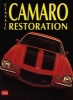 Classic Camaro Restoration (Paperback, New edition of Revised edition) - RM Clarke Photo