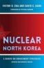 Nuclear North Korea - A Debate on Engagement Strategies (Paperback, New ed) - Victor D Cha Photo