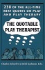 The Quotable Play Therapist - 238 of the All-time Best Quotes on Play and Play Therapy (Paperback) - Charles E Schaefer Photo