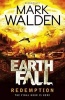 Earthfall: Redemption (Paperback) - Mark Walden Photo