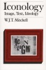 Iconology - Image, Text, Ideology (Paperback, New edition) - WJT Mitchell Photo