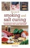 The Joy of Smoking and Salt Curing - The Complete Guide to Smoking and Curing Meat, Fish, Game, and More (Paperback) - Monte Burch Photo