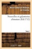 Nouvelles Et Galanteries Chinoises Tome 1 (French, Paperback) - De Villedieu M C H Photo