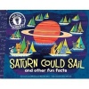 Saturn Could Sail - And Other Fun Facts (Hardcover) - Laura Lyn Disiena Photo