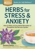 Herbs for Stress & Anxiety (Paperback) - Rosemary Gladstar Photo