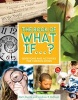 The Book of What If...? - Questions and Activities for Curious Minds (Hardcover) - Matthew Murrie Photo