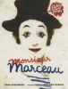 Monsieur Marceau (Hardcover) - Leda Schubert Photo