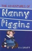 Adventures of Nanny Piggins 1 (Paperback, 2nd edition) - RA Spratt Photo