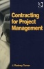 Contracting for Project Management (Paperback, New Ed) - J Rodney Turner Photo