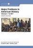 Major Problems in American History, Volume I (Paperback, 4th Revised edition) - Jon Gjerde Photo