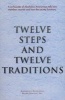 Twelve Steps and Twelve Traditions (Paperback) - Alcoholics Anonymous World Services Inc Photo