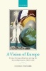 A Vision of Europe - Franco-German Relations During the Great Depression, 1929-1932 (Hardcover) - Conan Fischer Photo