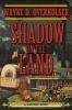 Shadow on the Land - A Western Story (Paperback) - Wayne D Overholser Photo