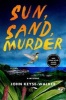 Sun, Sand, Murder (Hardcover) - John Keyse Walker Photo