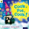 Oxford Reading Tree Traditional Tales: Level 3: Cook, Pot, Cook! (Paperback) - David Bedford Photo