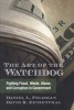 The Art of the Watchdog - Fighting Fraud, Waste, Abuse, and Corruption in Government (Hardcover) - Daniel L Feldman Photo