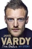 : From Nowhere, My Story (Hardcover) - Jamie Vardy Photo