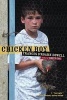 Chicken Boy (Paperback) - Frances O Dowell Photo