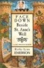 Face Down Beside St. Anne's Well (Paperback) - Kathy Lynn Emerson Photo