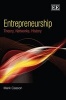 Entrepreneurship - Theory, Networks, History (Hardcover) - Mark Casson Photo